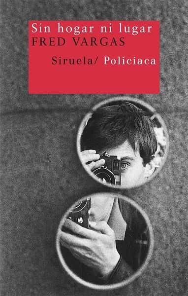 SIN HOGAR NI LUGAR | 9788498410891 | VARGAS, FRED | Librería Castillón - Comprar libros online Aragón, Barbastro