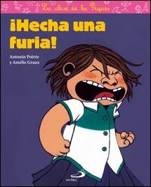 HECHA UNA FURIA - CLASE DE LOS PEQUES | 9788428531160 | GRAUX, AMELIE | Librería Castillón - Comprar libros online Aragón, Barbastro