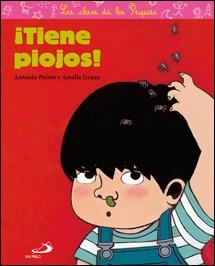 TIENE PIOJOS - CLASE DE LOS PEQUES | 9788428531191 | GRAUX, AMELIE | Librería Castillón - Comprar libros online Aragón, Barbastro