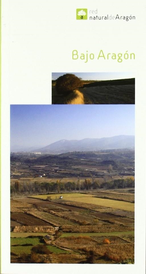 BAJO ARAGON : RED NATURAL DE ARAGON 15 | 9788483218150 | PRAMES | Librería Castillón - Comprar libros online Aragón, Barbastro