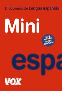 DICCIONARIO VOX MINI DE LA LENGUA ESPAÑOLA | 9788483329528 | VOX | Librería Castillón - Comprar libros online Aragón, Barbastro