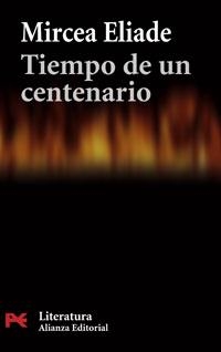 TIEMPO DE UN CENTENARIO - LB | 9788420661223 | ELIADE, MIRCEA | Librería Castillón - Comprar libros online Aragón, Barbastro