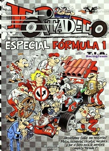 MORTADELO ESPECIAL FORMULA 1 | 9788466633673 | IBAÑEZ TALAVERA, FRANCISCO | Librería Castillón - Comprar libros online Aragón, Barbastro