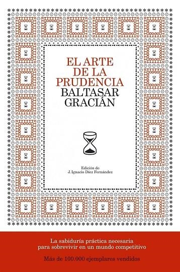 ARTE DE LA PRUDENCIA, EL | 9788484606413 | GRACIAN, BALTASAR | Librería Castillón - Comprar libros online Aragón, Barbastro