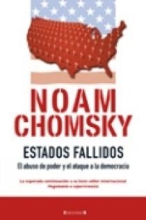 ESTADOS FALLIDOS | 9788466631921 | CHOMSKY, NOAM | Librería Castillón - Comprar libros online Aragón, Barbastro