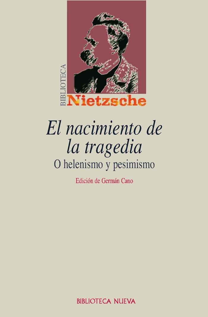 NACIMIENTO DE LA TRAGEDIA, EL | 9788497425247 | NIETZSCHE, FRIEDRICH | Librería Castillón - Comprar libros online Aragón, Barbastro