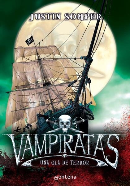 VAMPIRATAS 2 : UNA OLA DE TERROR | 9788484413653 | SOMPER, JUSTIN | Librería Castillón - Comprar libros online Aragón, Barbastro