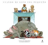 CUANDO MI GATO ERA PEQUEÑO | 9788478719426 | BACHELET, GILLES | Librería Castillón - Comprar libros online Aragón, Barbastro