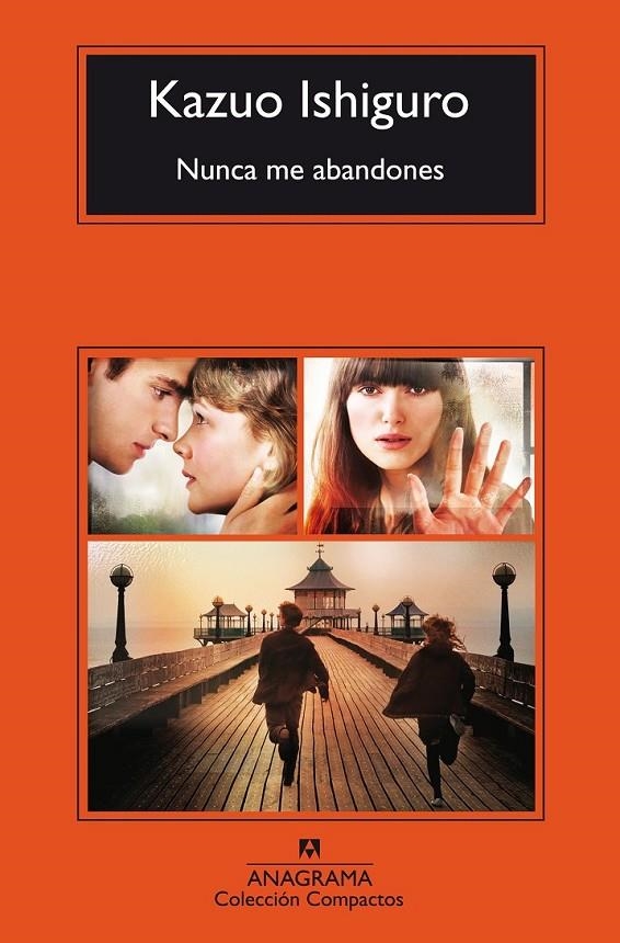 NUNCA ME ABANDONES - COMPACTOS | 9788433972743 | ISHIGURO, KAZUO | Librería Castillón - Comprar libros online Aragón, Barbastro