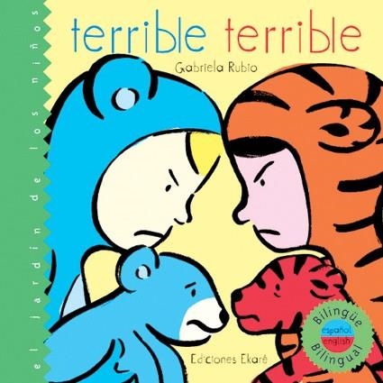 TERRIBLE TERRIBLE (BILINGÜE INGLES ESPAÑOL) | 9788493306076 | RUBIO, GABRIELA | Librería Castillón - Comprar libros online Aragón, Barbastro