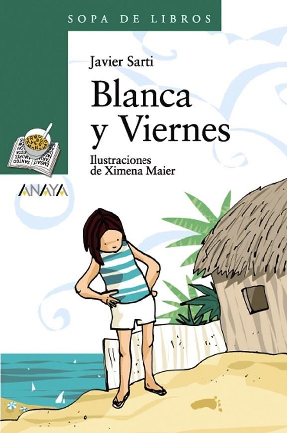 BLANCA Y VIERNES - SOPA DE LIBROS | 9788466764193 | SARTI BARRACHINA, JAVIER | Librería Castillón - Comprar libros online Aragón, Barbastro