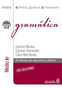 ESPAÑOL LENGUA EXTRANJERA GRAMATICA NIVEL MEDIO B1 | 9788466764322 | MORENO GARCIA, CONCEPCION | Librería Castillón - Comprar libros online Aragón, Barbastro