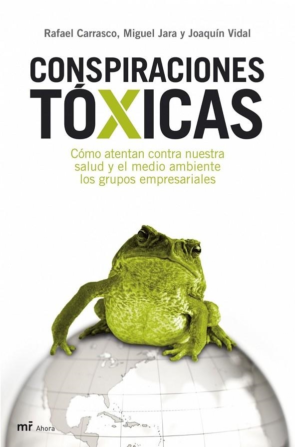 CONSPIRACIONES TOXICAS | 9788427033634 | CARRASCO, RAFAEL; VIDAL, JOAQUIN; JARA, MIGUEL | Librería Castillón - Comprar libros online Aragón, Barbastro