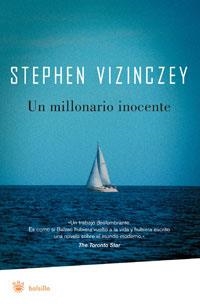 UN MILLONARIO INOCENTE | 9788479014582 | VIZINCZEY, STEPHEN | Librería Castillón - Comprar libros online Aragón, Barbastro