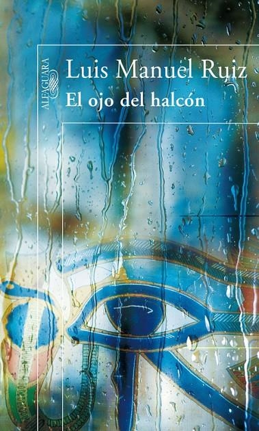 OJO DEL HALCON, EL | 9788420472164 | RUIZ, LUIS MANUEL | Librería Castillón - Comprar libros online Aragón, Barbastro