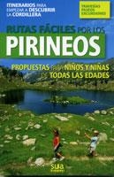 RUTAS FACILES POR LOS PIRINEOS | 9788482162805 | BENITO, JON Y OTROS | Librería Castillón - Comprar libros online Aragón, Barbastro