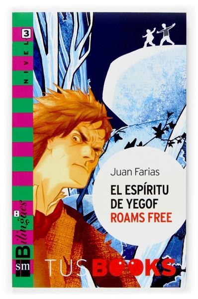 ESPIRITU DE YEGOF ROAMS FREE, EL - TUS BOOKS | 9788467516838 | FARIAS HUANQUI, JUAN | Librería Castillón - Comprar libros online Aragón, Barbastro