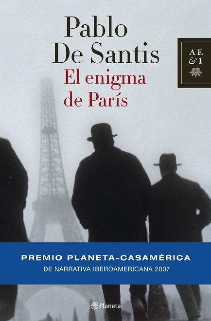 ENIGMA DE PARIS, EL (P.NOV.CASA AMERICA 07) | 9788408073987 | DE SANTIS, PABLO | Librería Castillón - Comprar libros online Aragón, Barbastro