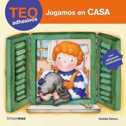 JUGAMOS EN CASA - TEO CON ADHESIVOS | 9788408070733 | DENOU, VIOLETA | Librería Castillón - Comprar libros online Aragón, Barbastro