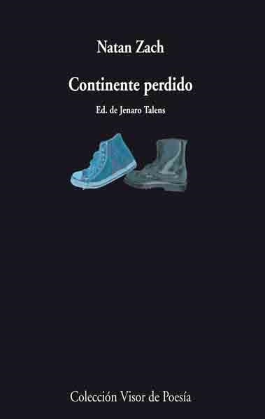 CONTINENTE PERDIDO | 9788475226507 | ZACH, NATAN | Librería Castillón - Comprar libros online Aragón, Barbastro