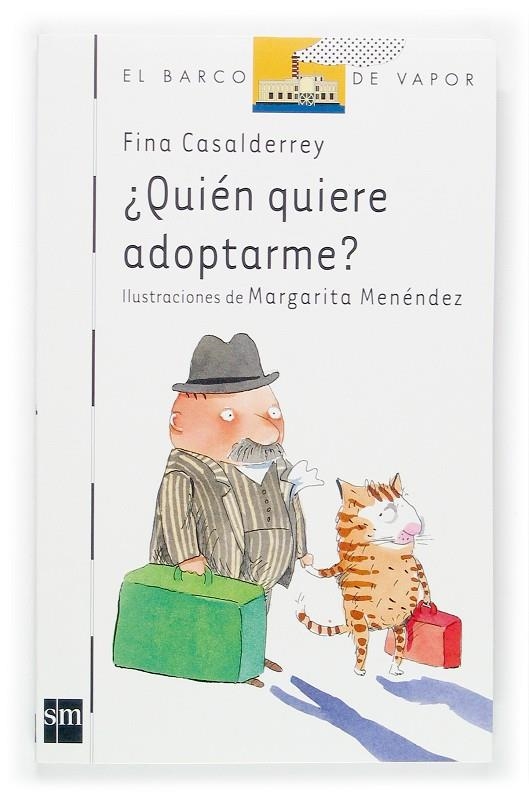 QUIEN QUIERE ADOPTARME - BVB.111 | 9788467507348 | CASALDERREY, FINA | Librería Castillón - Comprar libros online Aragón, Barbastro