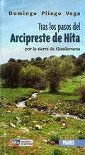 TRAS LOS PASOS DEL ARCIPRESTE DE HITA SIERRA GUADARRAMA | 9788483212349 | PLIEGO VEGA, DOMINGO | Librería Castillón - Comprar libros online Aragón, Barbastro