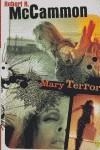 MARY TERROR - BYBLOS | 9788466604444 | MCCAMMON, ROBERT R. | Librería Castillón - Comprar libros online Aragón, Barbastro