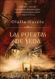 PUERTAS DE SEDA, LAS | 9788467025248 | GARCIA, OLALLA | Librería Castillón - Comprar libros online Aragón, Barbastro