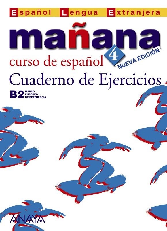 MAÑANA 4 SUPERIOR CUADERNO EJERCICIOS | 9788466763554 | Librería Castillón - Comprar libros online Aragón, Barbastro