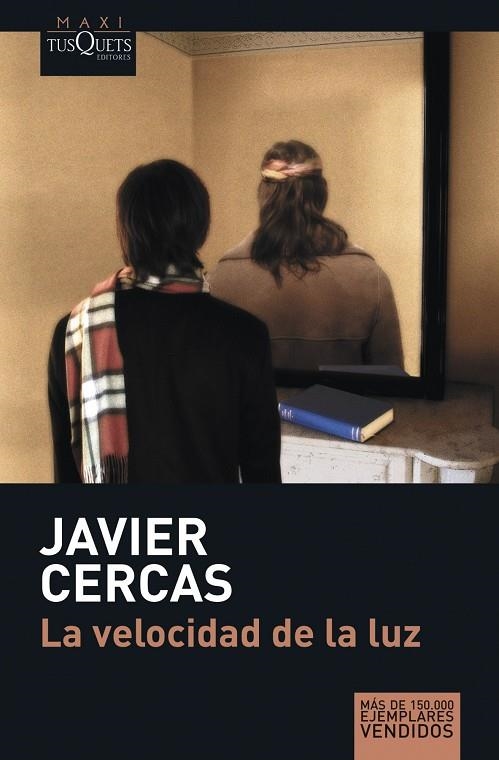 VELOCIDAD DE LA LUZ, LA | 9788483835067 | CERCAS, JAVIER | Librería Castillón - Comprar libros online Aragón, Barbastro