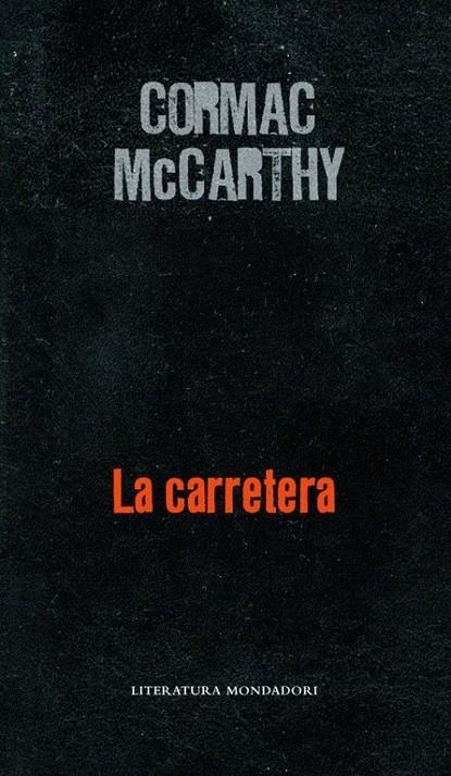 CARRETERA, LA | 9788439720775 | MCCARTHY, CORMAC | Librería Castillón - Comprar libros online Aragón, Barbastro