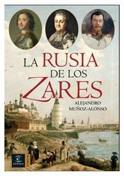 RUSIA DE LOS ZARES, LA | 9788467025637 | MUÑOZ-ALONSO, ALEJANDRO | Librería Castillón - Comprar libros online Aragón, Barbastro