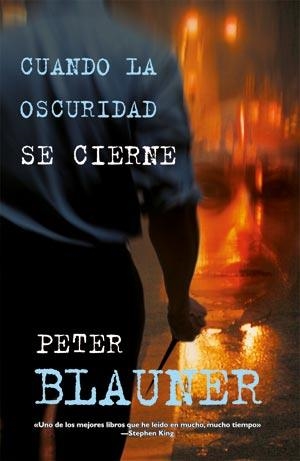 CUANDO LA OSCURIDAD SE CIERNE | 9788498003338 | BLAUNER, PETER | Librería Castillón - Comprar libros online Aragón, Barbastro