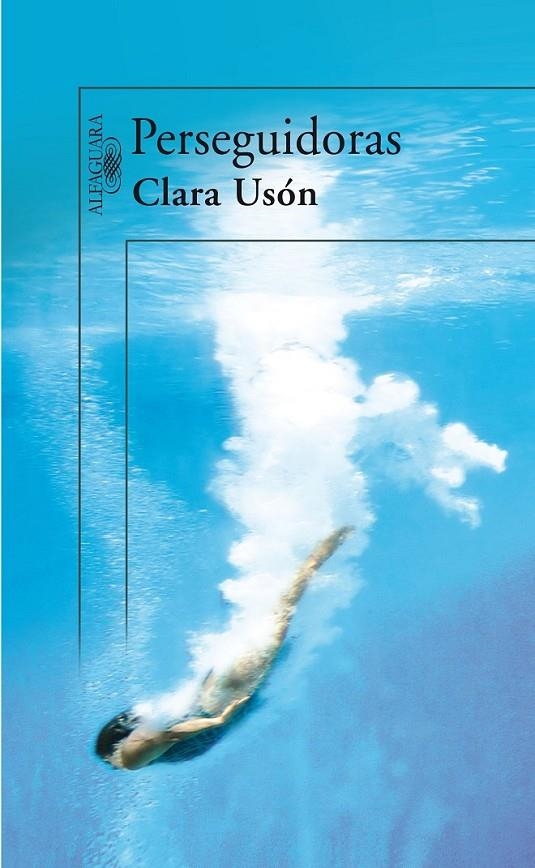 PERSEGUIDORAS | 9788420472294 | USON, CLARA | Librería Castillón - Comprar libros online Aragón, Barbastro