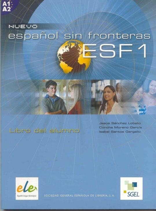 NUEVO ESPAÑOL SIN FRONTERAS 1 ALUMNO | 9788497781619 | Librería Castillón - Comprar libros online Aragón, Barbastro