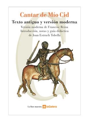 CANTAR DE MIO CID - LLAVE MAESTRA | 9788424624774 | REINA, FRANCESC (ED.) | Librería Castillón - Comprar libros online Aragón, Barbastro