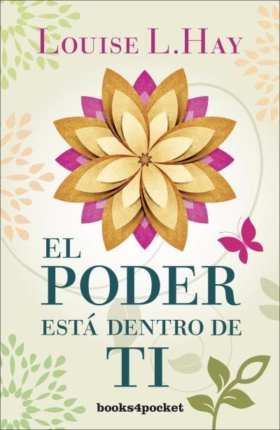 PODER ESTA DENTRO DE TI, EL | 9788496829091 | HAY, LOUISE L. | Librería Castillón - Comprar libros online Aragón, Barbastro