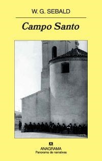 CAMPO SANTO | 9788433974563 | SEBALD, W.G. | Librería Castillón - Comprar libros online Aragón, Barbastro