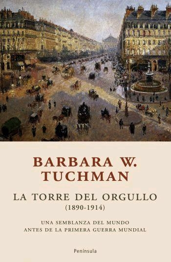 TORRE DEL ORGULLO, LA | 9788483077825 | TUCHMAN, BARBARA W. | Librería Castillón - Comprar libros online Aragón, Barbastro