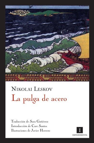 PULGA DE ACERO, LA | 9788493592714 | LESKOV, NIKOLAI | Librería Castillón - Comprar libros online Aragón, Barbastro