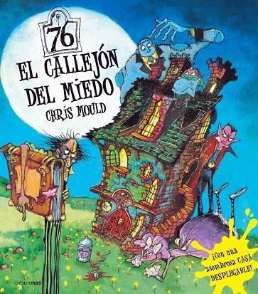 CALLEJÓN DEL MIEDO, EL | 9788408071822 | MOULD, CHRIS | Librería Castillón - Comprar libros online Aragón, Barbastro