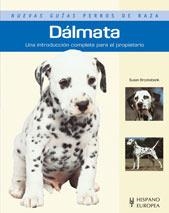 DALMATA - NUEVAS GUIAS PERROS DE RAZA | 9788425517433 | BROOKSBANK, SUSAN | Librería Castillón - Comprar libros online Aragón, Barbastro