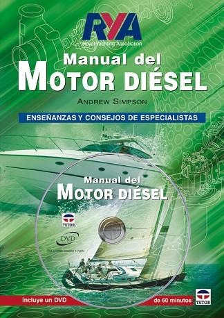 MANUAL DEL MOTOR DIÉSEL. Libro + DVD | 9788479026639 | Simpson, Andrew | Librería Castillón - Comprar libros online Aragón, Barbastro