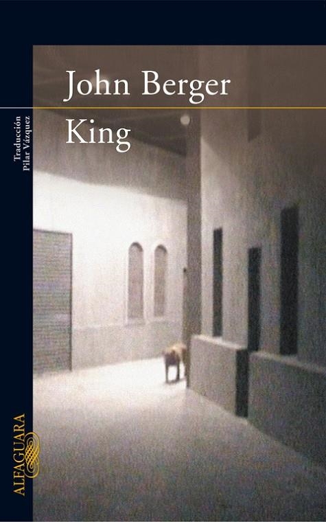 KING | 9788420472614 | John Berger | Librería Castillón - Comprar libros online Aragón, Barbastro