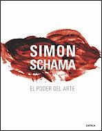 PODER DEL ARTE, EL | 9788484328728 | SCHAMA, SIMON | Librería Castillón - Comprar libros online Aragón, Barbastro