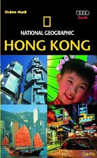 HONG KONG - NATIONAL GEOGRAPHIC - GUIAS AUDI | 9788482983899 | NATIONAL GEOGRAPHIC | Librería Castillón - Comprar libros online Aragón, Barbastro