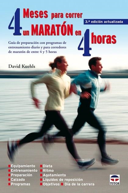 4 MESES PARA CORRER UN MARATON EN 4 HORAS | 9788479026769 | Kuehls, David | Librería Castillón - Comprar libros online Aragón, Barbastro