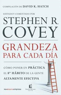 GRANDEZA PARA CADA DIA | 9788478719624 | COVEY, STEPHEN R. | Librería Castillón - Comprar libros online Aragón, Barbastro