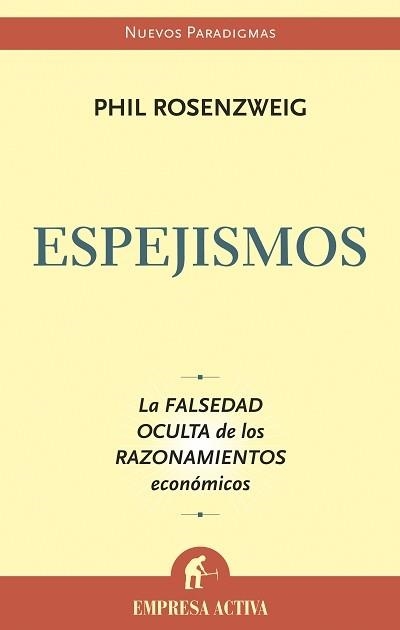 ESPEJISMOS | 9788496627291 | ROSENZWEIG, PHIL | Librería Castillón - Comprar libros online Aragón, Barbastro