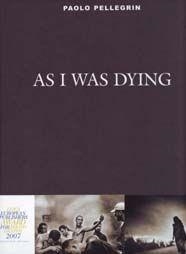 AS I WAS DIYING | 9788497854184 | PELLEGRIN, PAOLO | Librería Castillón - Comprar libros online Aragón, Barbastro